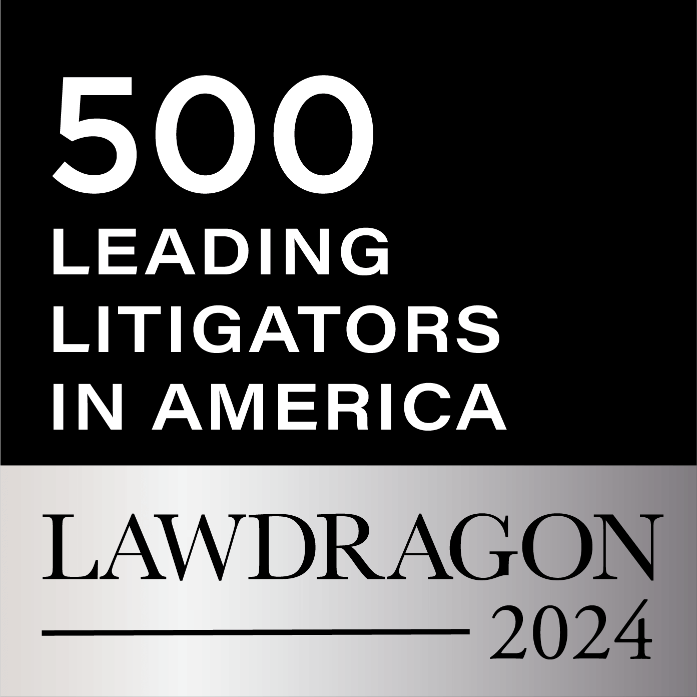 500 Leading Litigators in America, Lawdragon 2024